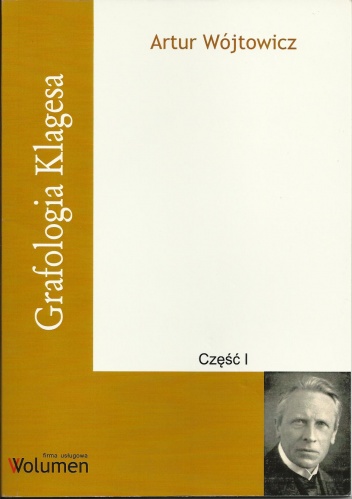 Grafologia Klagesa - cz. I - Artur Wójtowicz