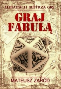 Graj fabułą - Mateusz Zaród