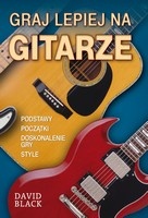 Graj lepiej na gitarze - David Black