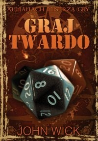 Graj Twardo - John Wick