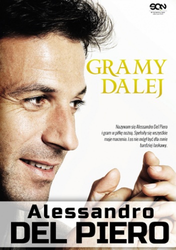 Gramy dalej - Alessandro Del Piero