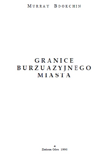 Granice burżuazyjnego miasta - Murray Bookchin
