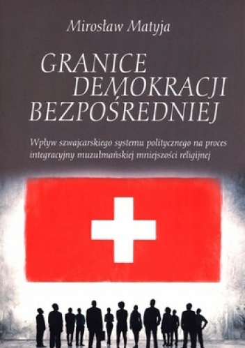 Granice Demokracji Bezpośredniej - Mirosław Matyja