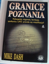 Granice poznania - Mike Dash