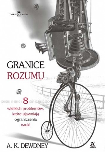 Granice rozumu - Alexander Keewatin Dewdney