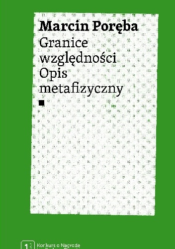 Granice względności. Opis metafizyczny - Marcin Poręba