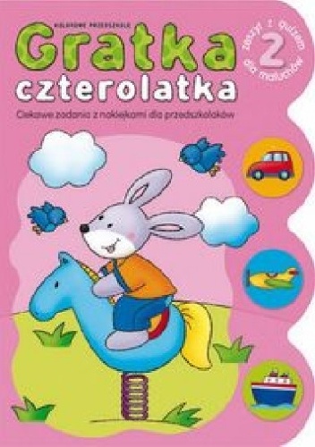 Gratka czterolatka. Część 2 - Agnieszka Bator