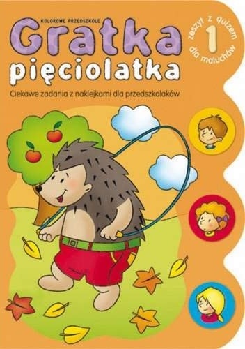 Gratka pięciolatka. Część 1 - Anna Podgórska