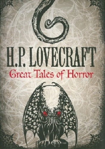 Great Tales of Horror - H.P. Lovecraft