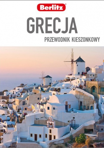 Grecja. Przewodnik kieszonkowy - John Chapelle