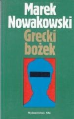 Grecki bożek - Marek Nowakowski