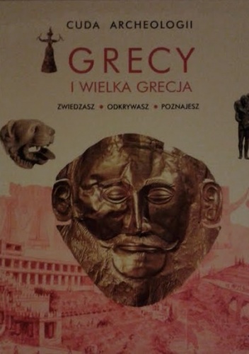 Grecy i Wielka Grecja - praca zbiorowa