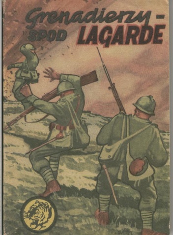 Grenadierzy spod Lagarde - Stanisław Dymek