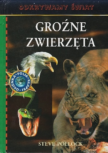 Groźne zwierzęta - Steve Pollock