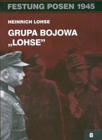 Grupa bojowa "LOHSE" - Heinrich Lohse
