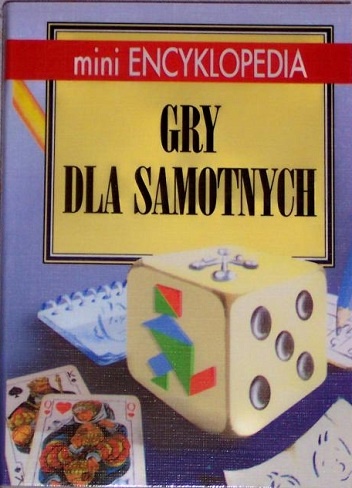 Gry dla samotnych - praca zbiorowa