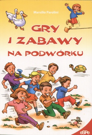 Gry i zabawy na podwórku - Marsilio Parolini