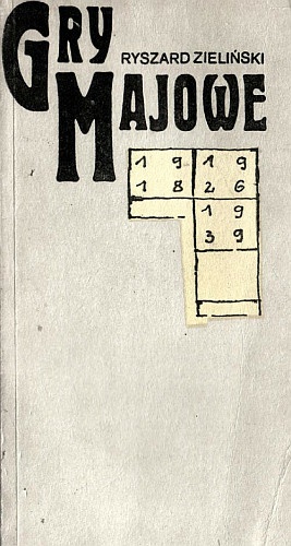 Gry majowe. Pamiętnik spóźnionego - Ryszard Zieliński