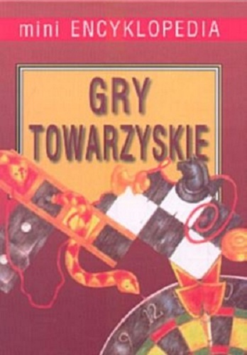 Gry towarzyskie - praca zbiorowa