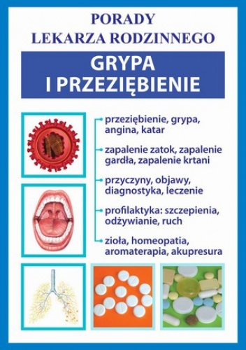 Grypa i przeziębienie - praca zbiorowa