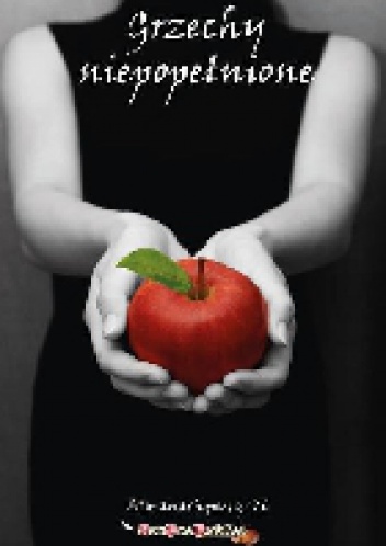Grzechy niepopełnione - Wydanie zbiorowe - 10 współautorów.