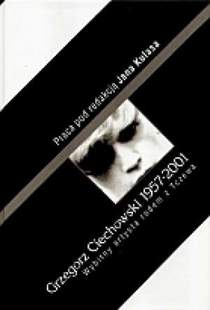 Grzegorz Ciechowski. Wybitny artysta rodem z Tczewa - Jan Kulas