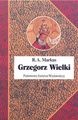 Grzegorz Wielki - Robert Austin Markus