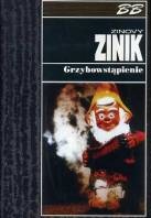 Grzybowstąpienie - Zinik Zinovy