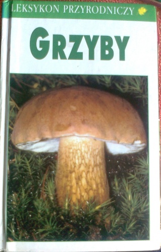 Grzyby - Helmut Grunert, Renete Grunert