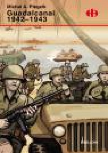 Guadalcanal 1942-1943 - Michał A. Piegzik