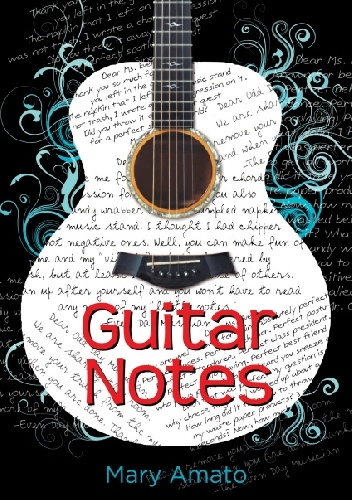 Guitar Notes - Mary Amato