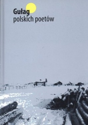 Gułag polskich poetów - Nina Taylor-Terlecka
