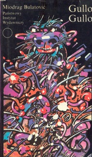 Gullo Gullo - Miodrag Bulatović