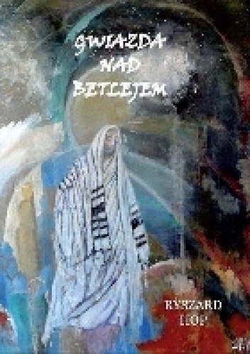 Gwiazda nad Betlejem - Ryszard Hop