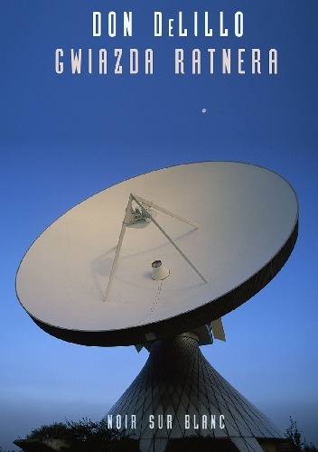 Gwiazda Ratnera - Don DeLillo