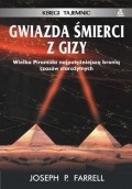 Gwiazda śmierci z Gizy - Joseph P. Farrell