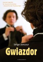 Gwiazdor - Serge Joncour