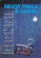 Gwiazdy spadają w sierpniu - Władysław Zawistowski