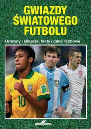 Gwiazdy Światowego Futbolu - Nick Judd, Tim Dykes