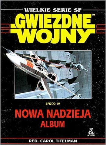 Gwiedne Wojny Epizod IV Nowa Nadzieja - Album - Carol Titelman