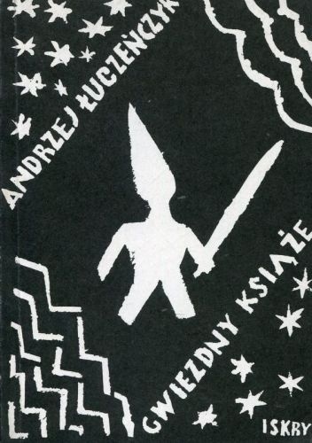 Gwiezdny książę - Andrzej Łuczeńczyk