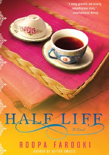 Half Life - Roopa Farooki