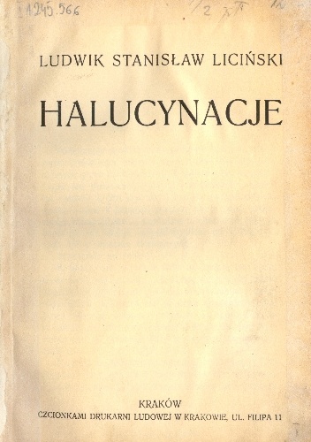 Halucynacje - Ludwik Stanisław Liciński