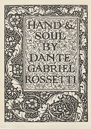 Hand and Soul - Dante Gabriel Rossetti