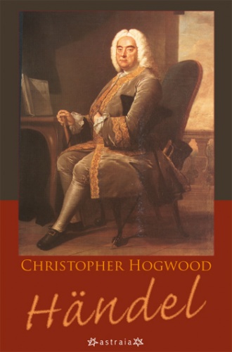 Händel - Christopher Jarvis Haley Hogwood