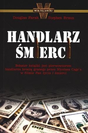 Handlarz śmierci - Stephen Braun, Douglas Farah