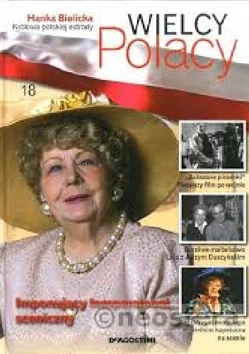 Hanka Bielicka Królowa polskiej estrady - praca zbiorowa