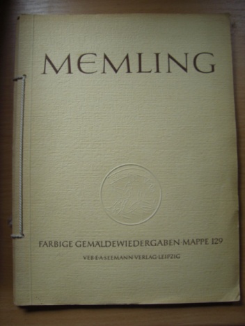 Hans Memling um 1430-1494. Zwölf farbige Gemäldewiedergaben. Mappe 129 Mit einer Einführung von Edit Trost - Edit Trost