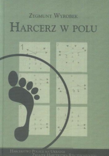Harcerz w polu - Zygmunt Wyrobek