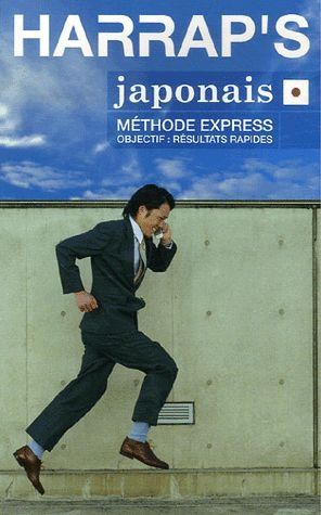 Harrap's japonais : Méthode express - Helen Gilhooly